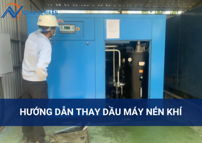 Hướng dẫn thay dầu máy nén khí